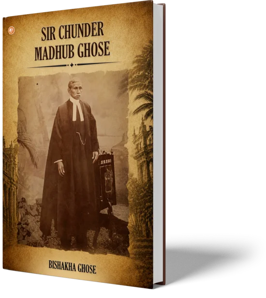 Sir Chunder Madhub Ghose — book cover